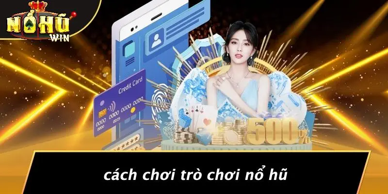 trò chơi nổ hũ