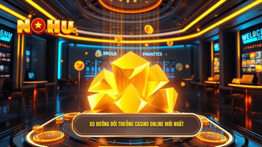 Hiểu Đúng Về Đổi Thưởng Casino Online Trong Thời Đại Mới